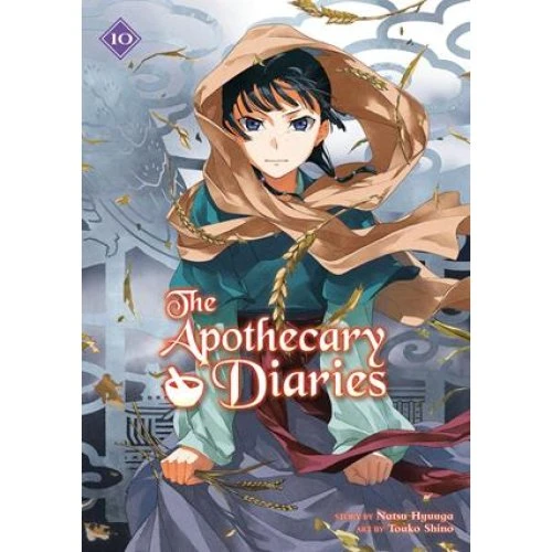 Natsu Hyuuga: The Apothecary Diaries 10 (Light Novel)