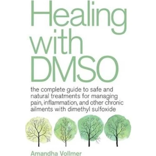 Amandha Dawn Vollmer: Healing with DMSO - Bog