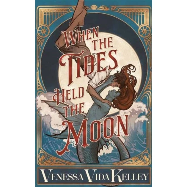 When the Tides Held the Moon - Venessa Vida Kelley
