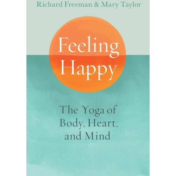 Feeling Happy - Mary Taylor & Richard Freeman (Bog)
