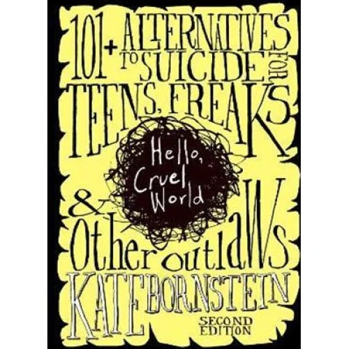 Kate Bornstein: Hello, Cruel World (2. udgave)