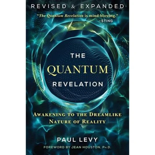 Paul Levy: The Quantum Revelation - Bog