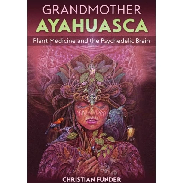 Christian Funder: Grandmother Ayahuasca (Bog)