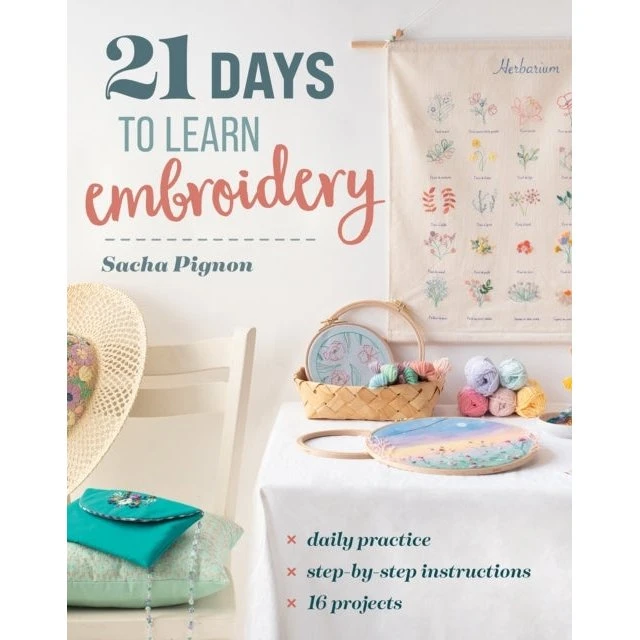 21 Days to Learn Embroidery - Sacha Pignon