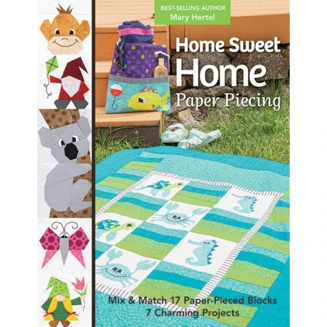 Home Sweet Home Paper Piecing - Mary Hertel