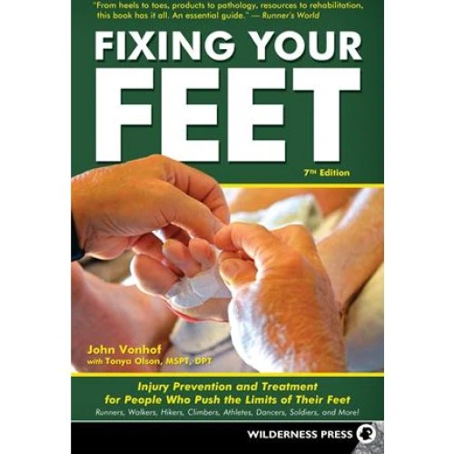 Fixing Your Feet - John Vonhof & Tonya Olson (Bog)