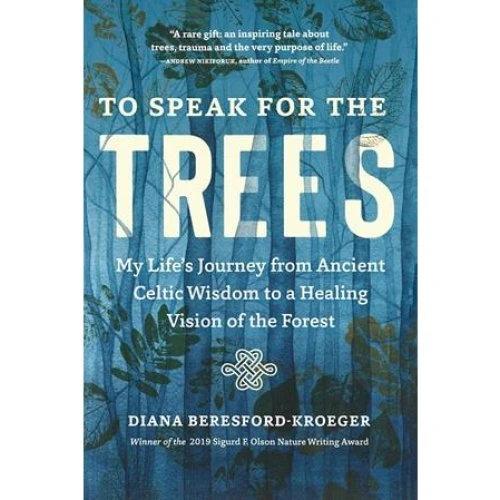 Diana Beresford-Kroeger: To Speak for the Trees - Bog