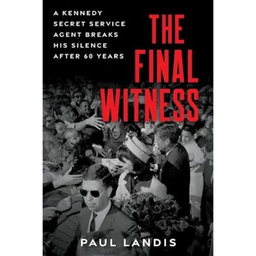 The Final Witness: Paul Landis - Hardback