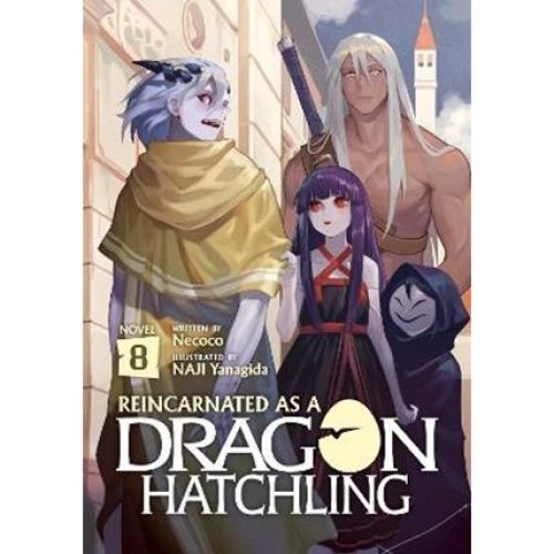 Necoco Reincarnated as a Dragon Hatchling Light Novel Vol. 8
