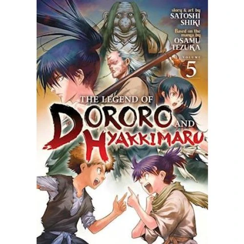 The Legend of Dororo and Hyakkimaru Vol. 5 - Satoshi Shiki