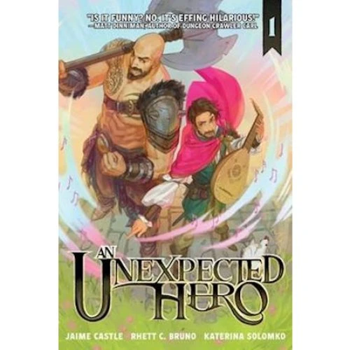 An Unexpected Hero (Light Novel) Vol. 1 - Rhett C. Bruno & Jaime Castle