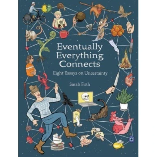 Sarah Firth: Eventually Everything Connects - Graphic Novel
