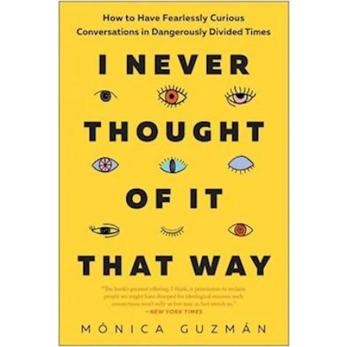 Monica Guzman: I Never Thought of It That Way - Bog