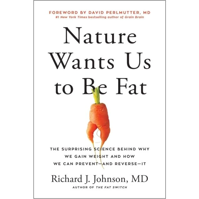 Nature Wants Us to Be Fat (Bog)