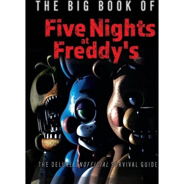 The Big Book of Five Nights at Freddy's - Triumph Books