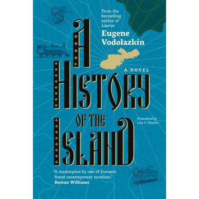 A History of the Island - Eugene Vodolazkin