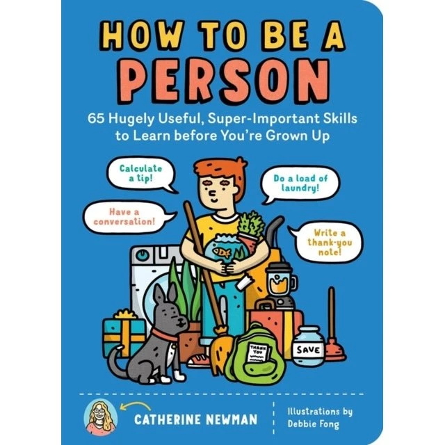 Catherine Newman: How to Be a Person