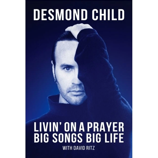 Livin' on a Prayer - Desmond Child (Bog)
