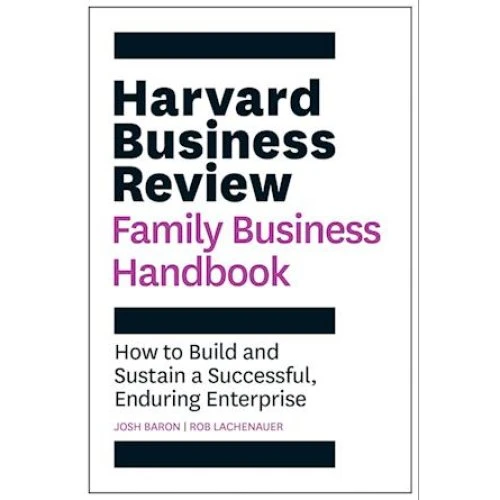 Harvard Business Review Family Business Handbook - Rob Lachenauer