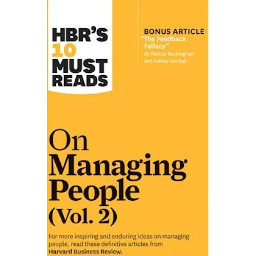 HBR's 10 Must Reads on Managing People, Vol. 2