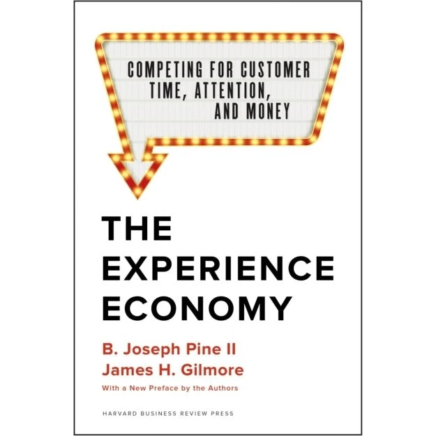 The Experience Economy af Joseph Pine & James Gilmore