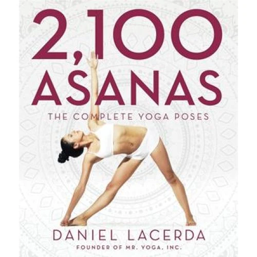 Daniel Lacerda: 2,100 Asanas - Bog