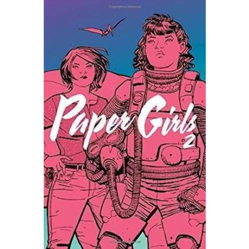 Paper Girls Volume 2 - Brian K. Vaughan & Cliff Chiang - Bog