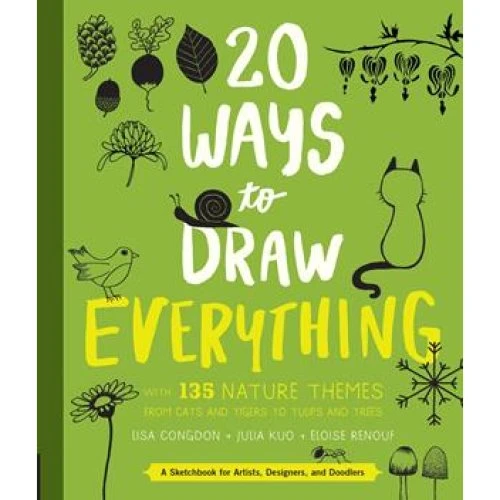 Lisa Congdon: 20 Ways to Draw Everything