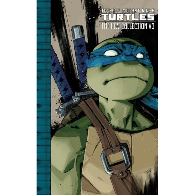 Teenage Mutant Ninja Turtles: The IDW Collection Vol. 3