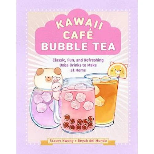 Kawaii Café Bubble Tea - Beyah del Mundo & Stacey Kwong (Bog)