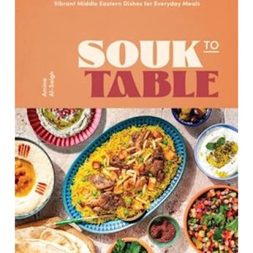 Amina Al-Saigh: Souk to Table - Madlavningsbog