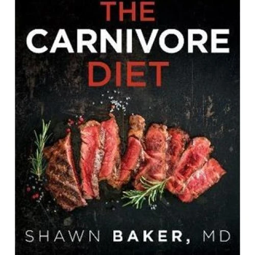 Shawn Baker: The Carnivore Diet - Bog