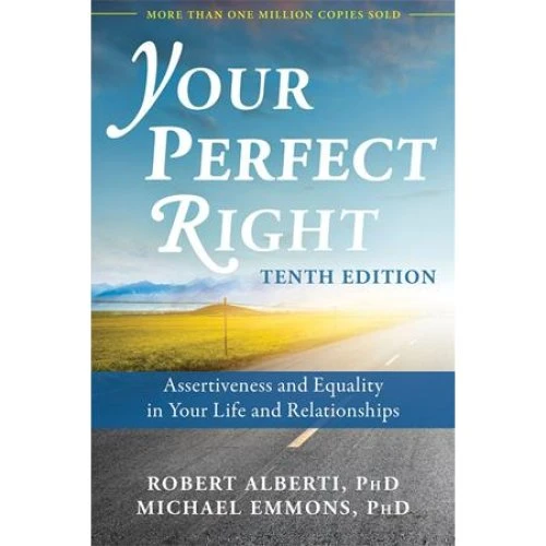 Your Perfect Right (10. udgave) - Michael L. Emmons & Robert Alberti
