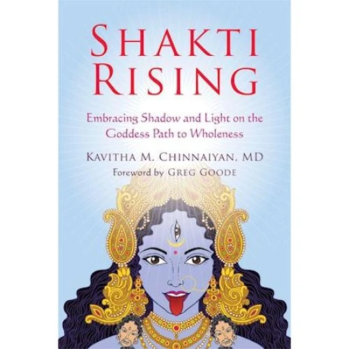 Shakti Rising af Kavitha M. Chinnaiyan - Bog