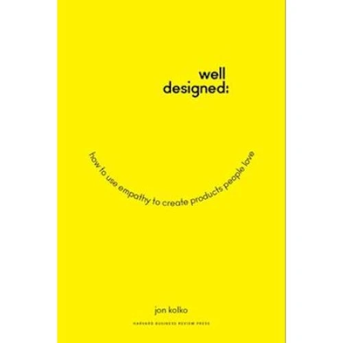 Jon Kolko - Well-Designed (Bog)