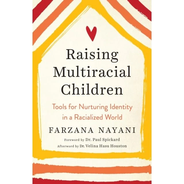 Raising Multiracial Children af Farzana Nayani