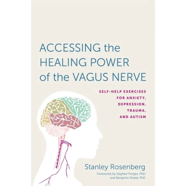 Stanley Rosenberg: Accessing the Healing Power of the Vagus Nerve