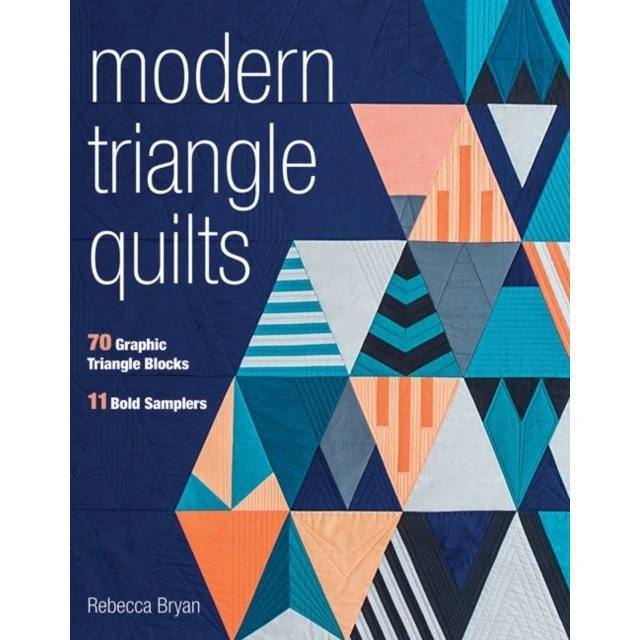 Modern Triangle Quilts af Rebecca Bryan