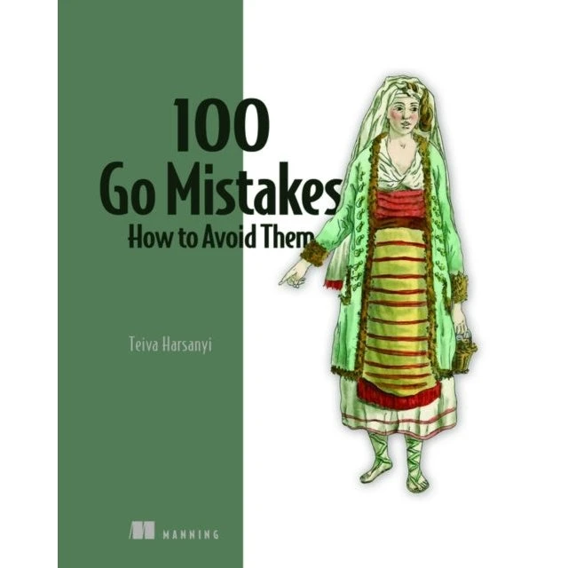 100 Go Mistakes: How to Avoid Them - Teiva Harsanyi