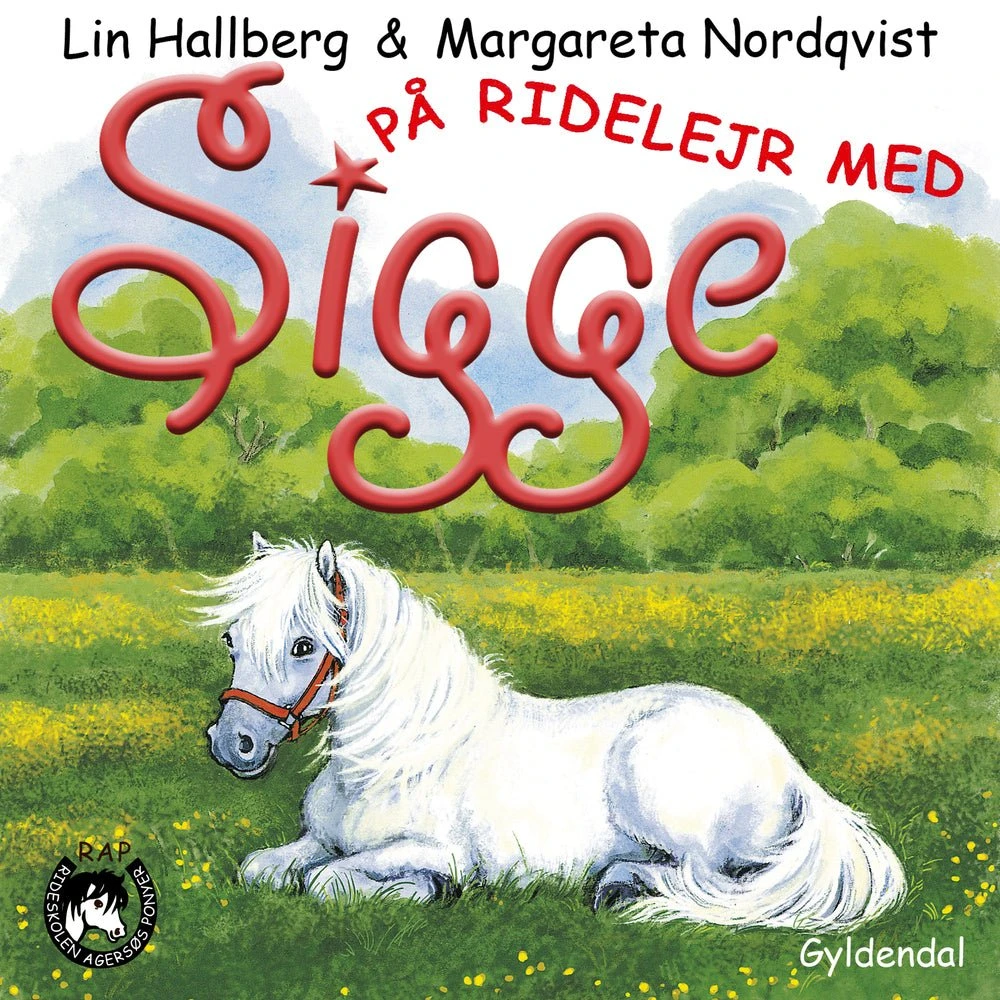 RAP-klubben 5: På ridelejr med Sigge - Lin Hallberg
