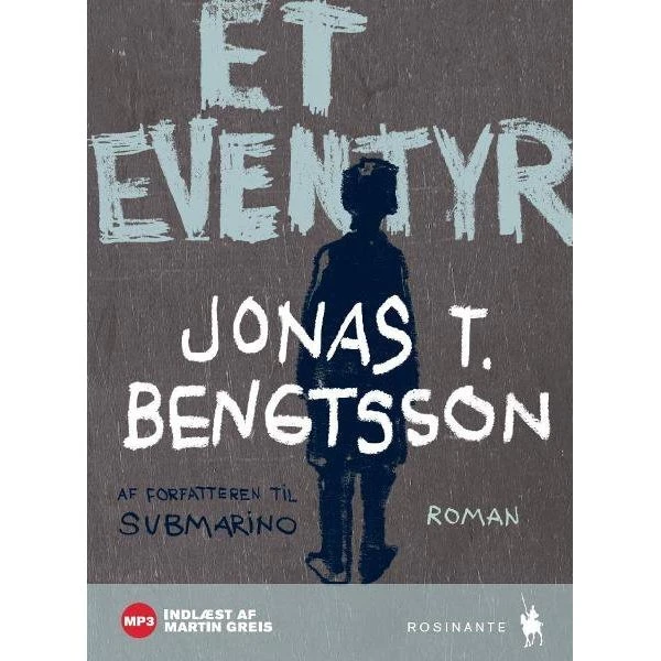 Et eventyr af Jonas T. Bengtsson - Lydbog