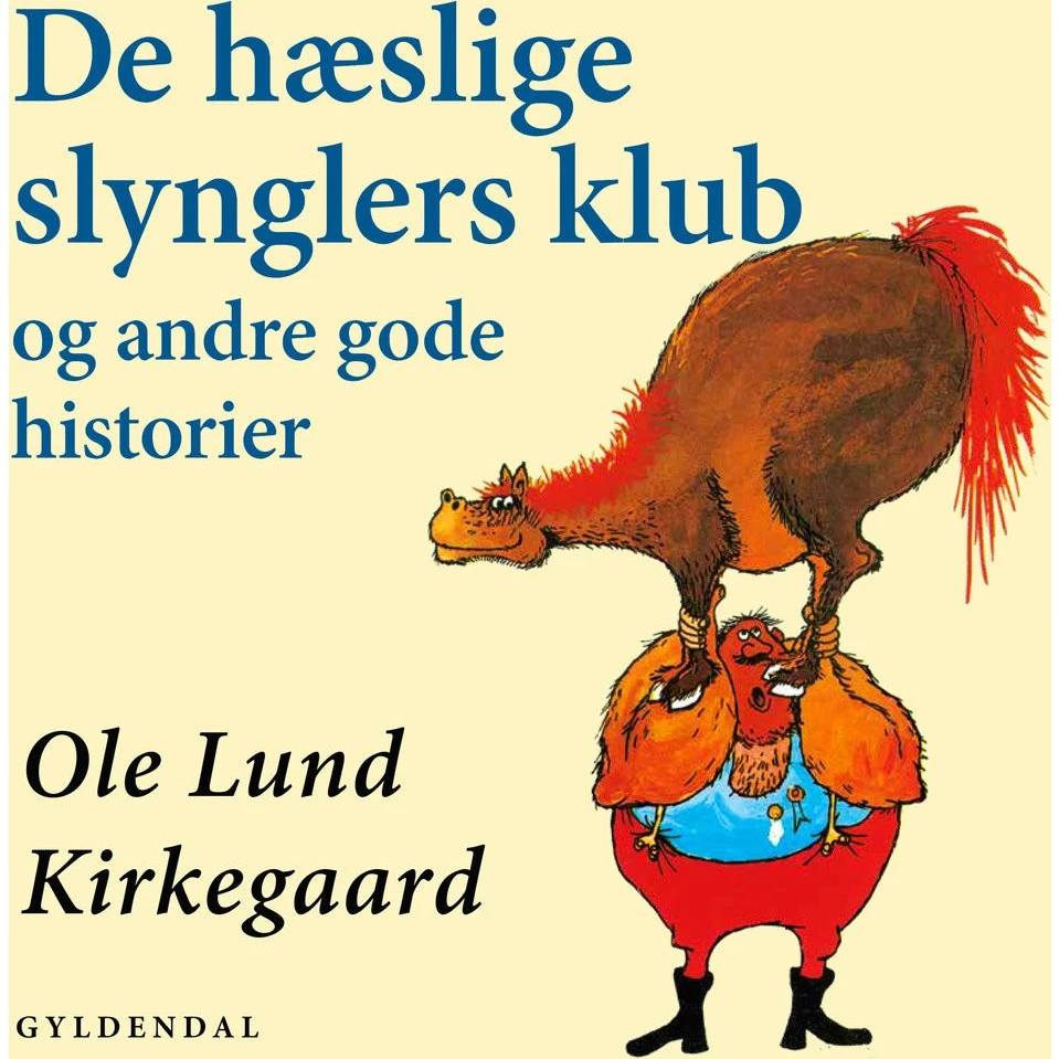 De hæslige slynglers klub og andre gode historier - Martin Brygmann