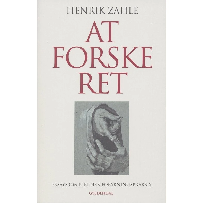 Henrik Zahle: At Forske Ret - Bog (Gyldendal)