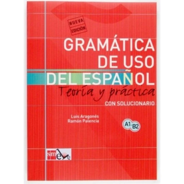 L Espanol - Teoria Y Practica Gramatica De