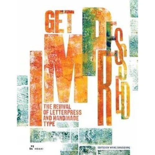 Shaoqiang Wang: 'Get Impressed' - Bog om Letterpress