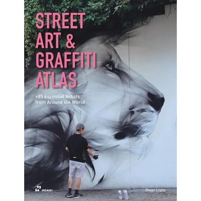 Street Art & Graffiti Atlas af Diego López Giménez