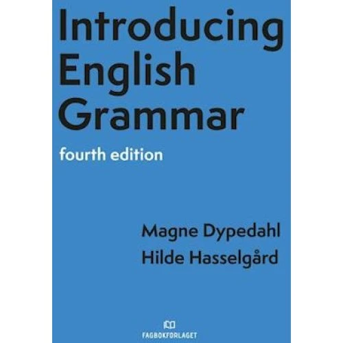 Introducing English Grammar - Hilde Hasselgård & Magne Dypedahl