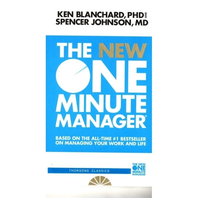 Ken Blanchard: The New One Minute Manager