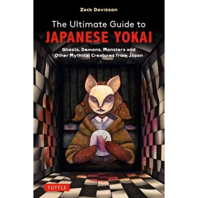 The Ultimate Guide to Japanese Yokai af Zack Davisson