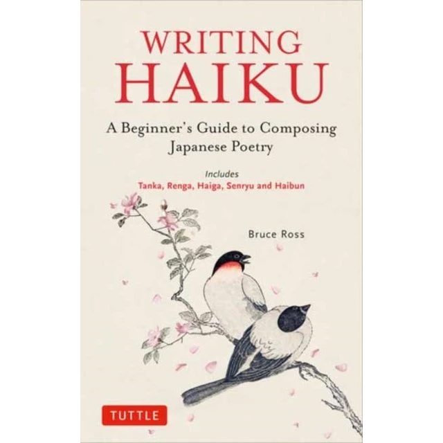 Writing Haiku af Bruce Ross